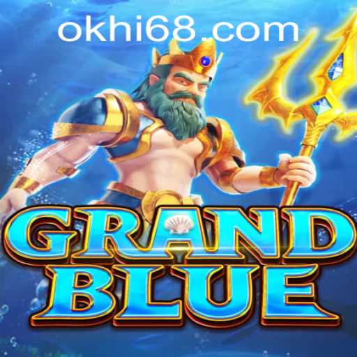Discovering GRANDBLUE: The Ultimate Gaming Experience