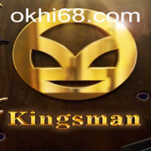 Exploring the Exciting World of Kingsman