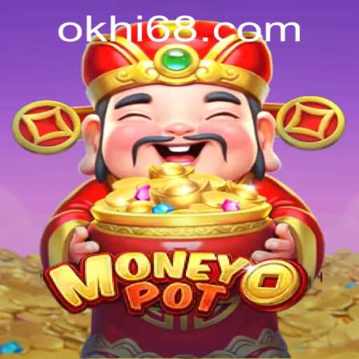 Exploring the Excitement of MoneyPot: A Comprehensive Guide