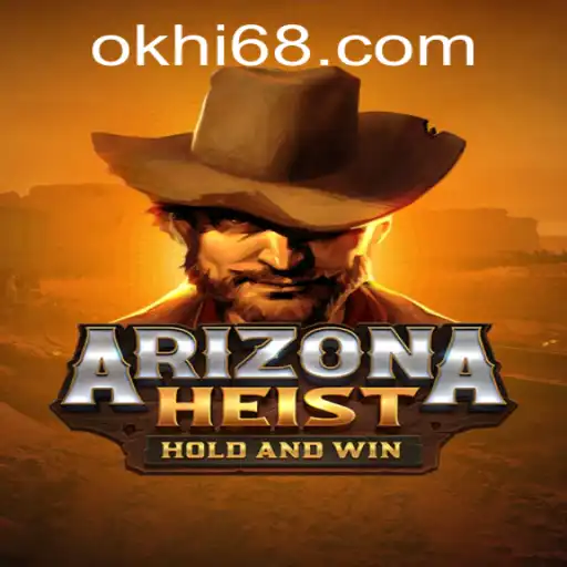 Unveiling ArizonaHeist: A Thrilling Adventure in the Heart of the Desert