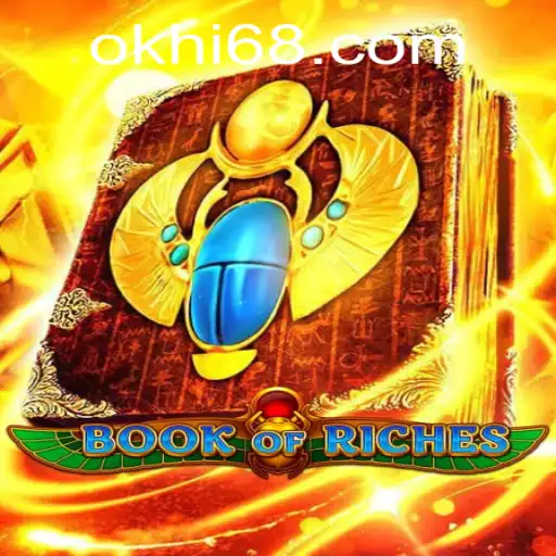 Exploring the Exciting World of BookofRiches: A Comprehensive Guide