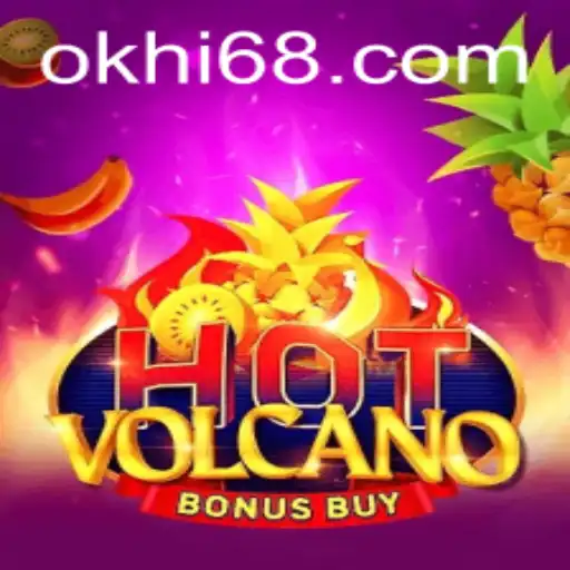 Exploring the Thrills of HotVolcanoBonusBuy: A Game by Hi68.COM