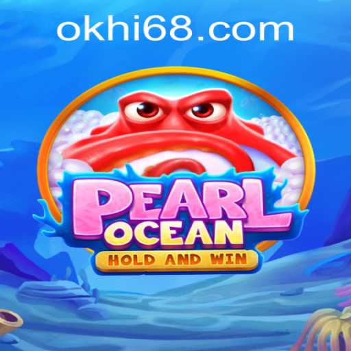 Dive into Adventure with PearlOcean: A Unique Gaming Experience