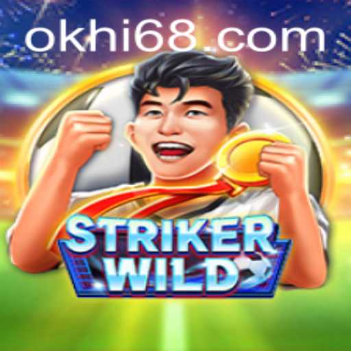 StrikerWILD: A Thrilling New Adventure in the World of Hi68.COM